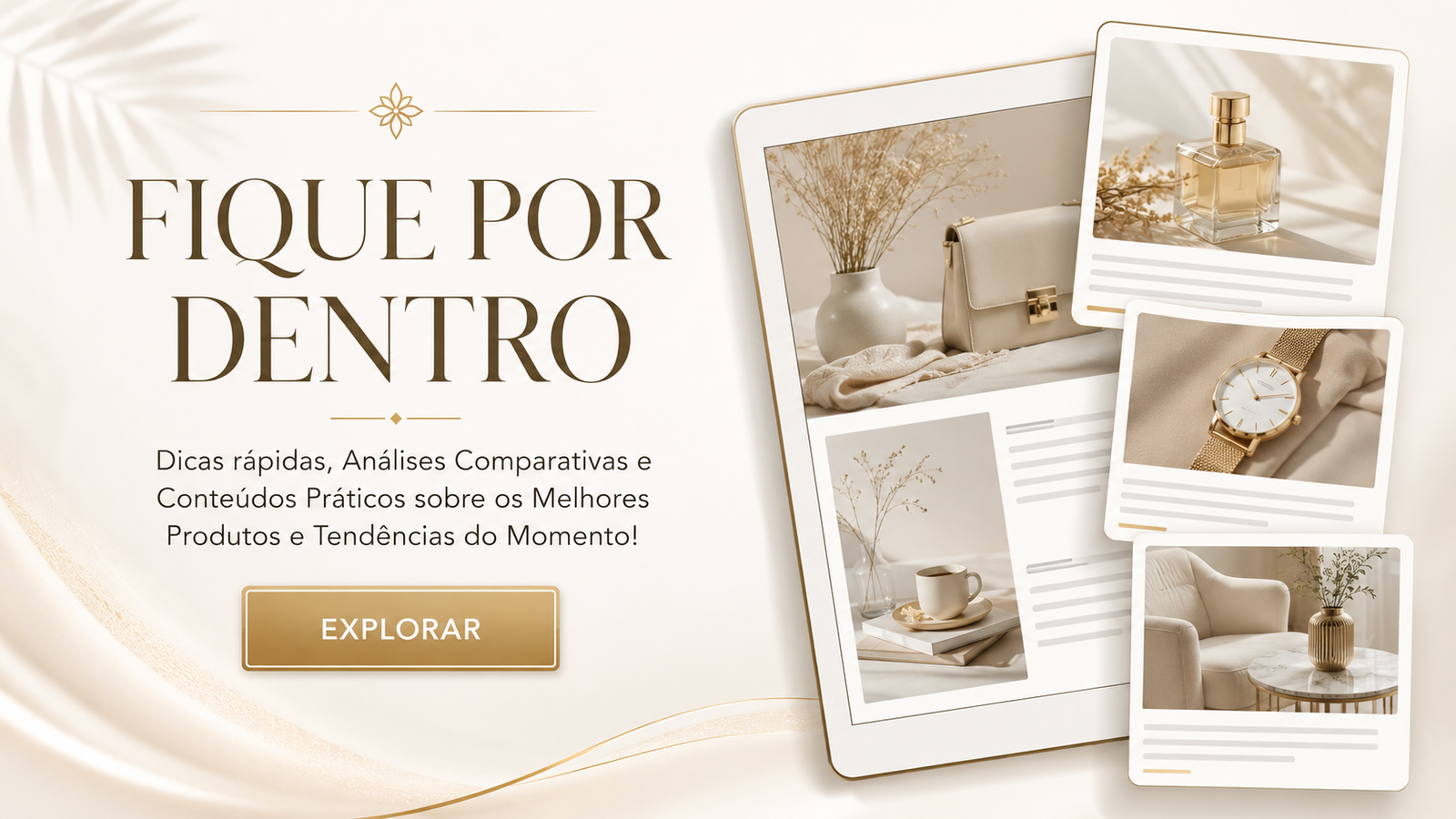 Fique por dentro — blog Marcas de Luxo